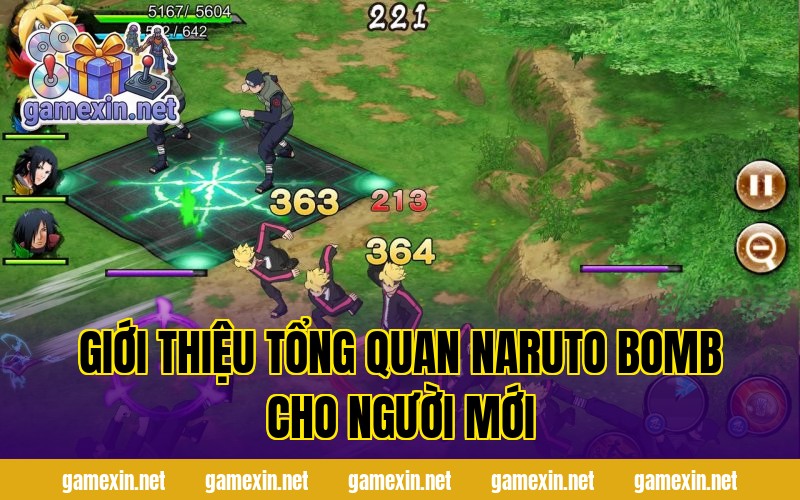 Giới thiệu tổng quan Naruto Bomb cho người mới