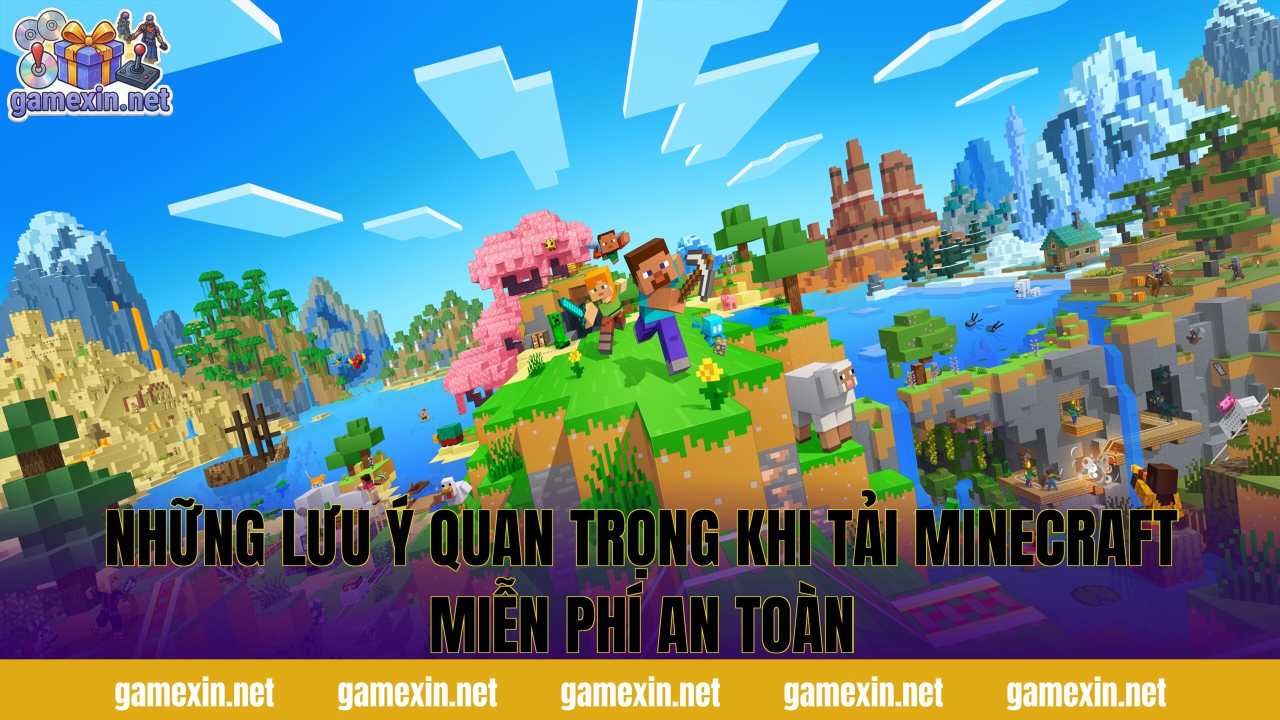 Những lưu ý quan trọng khi tải Minecraft miễn phí an toàn