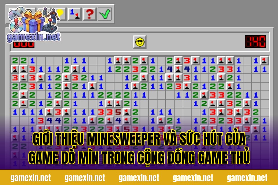 Giới thiệu Minesweeper và sức hút của game dò mìn trong cộng đồng game thủ
