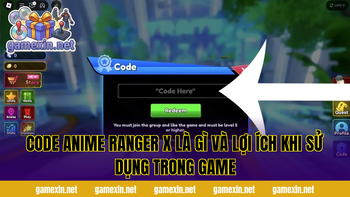 Code Anime Ranger X là gì và lợi ích khi sử dụng trong game