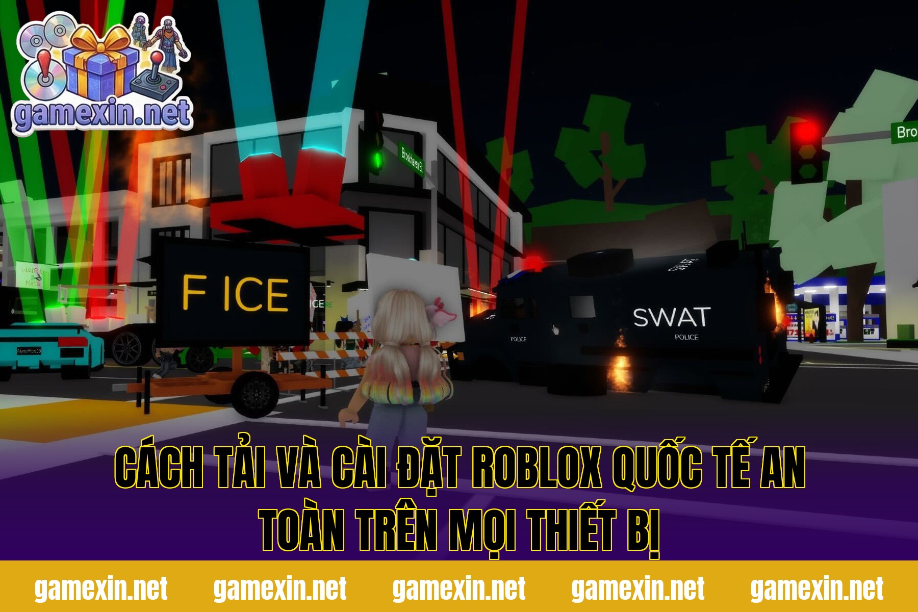 Cách tải và cài đặt Roblox quốc tế an toàn trên mọi thiết bị